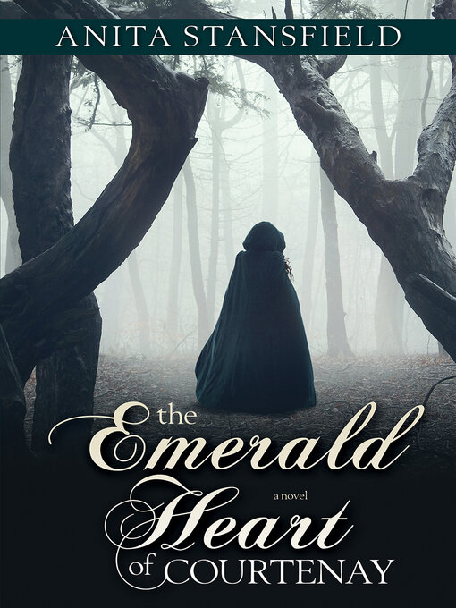 Title details for The Emerald Heart of Courtenay by Anita Stansfield - Available